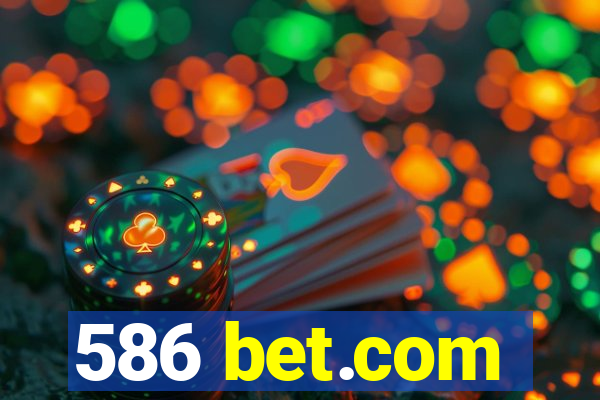 586 bet.com